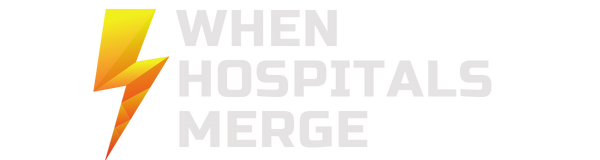 When Hospitals Merge